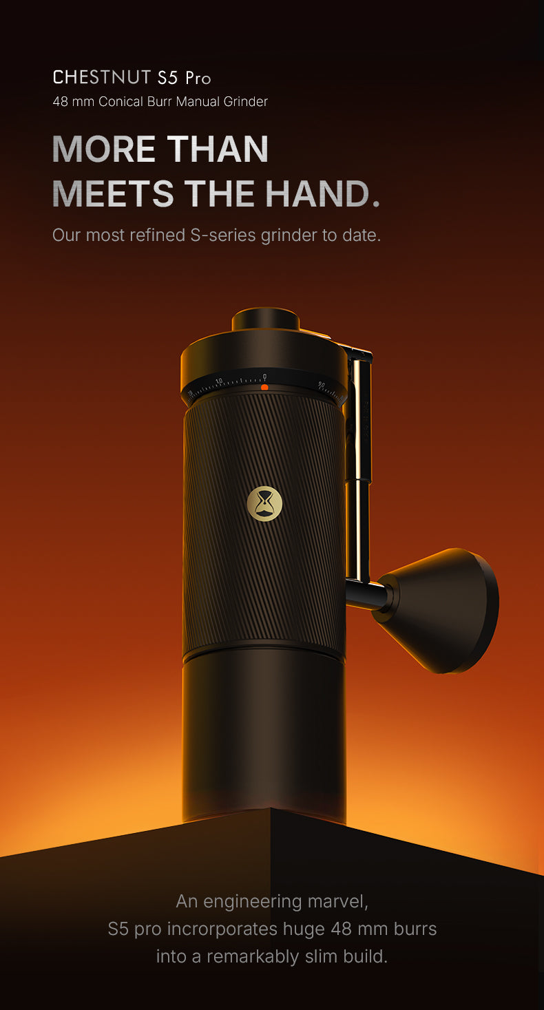 TIMEMORE 泰摩 | S5 PRO 栗子旗艦級 48mm 錐刀咖啡磨豆機 手搖磨豆機 Coffee Grinder【品牌授權｜香港1年保養】