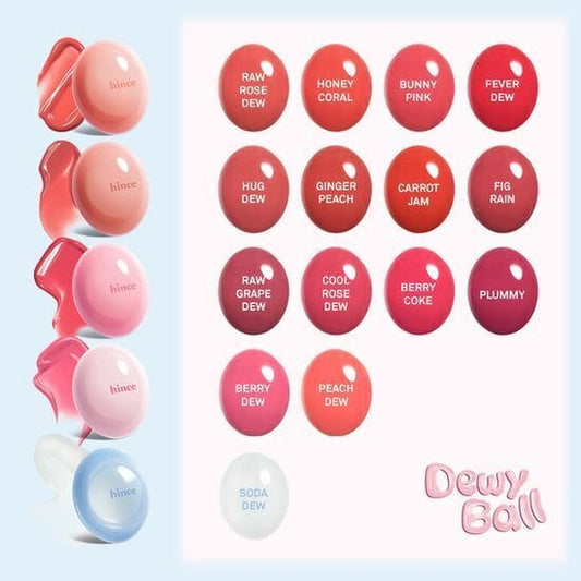 Hince｜Raw Glow Dewy Ball Lip Gloss 水盈露珠唇頰多用蜜 - 01 Raw Rose Dew/05 Hug Dew/08 Fig Rain｜腮紅、唇膏｜【平行進口產品】